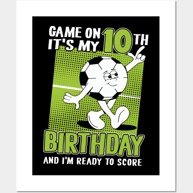 Kids 10 Year Old Soccer Player Boy 10th Birthday Soccer Theme Wall Art by ArtbyJester